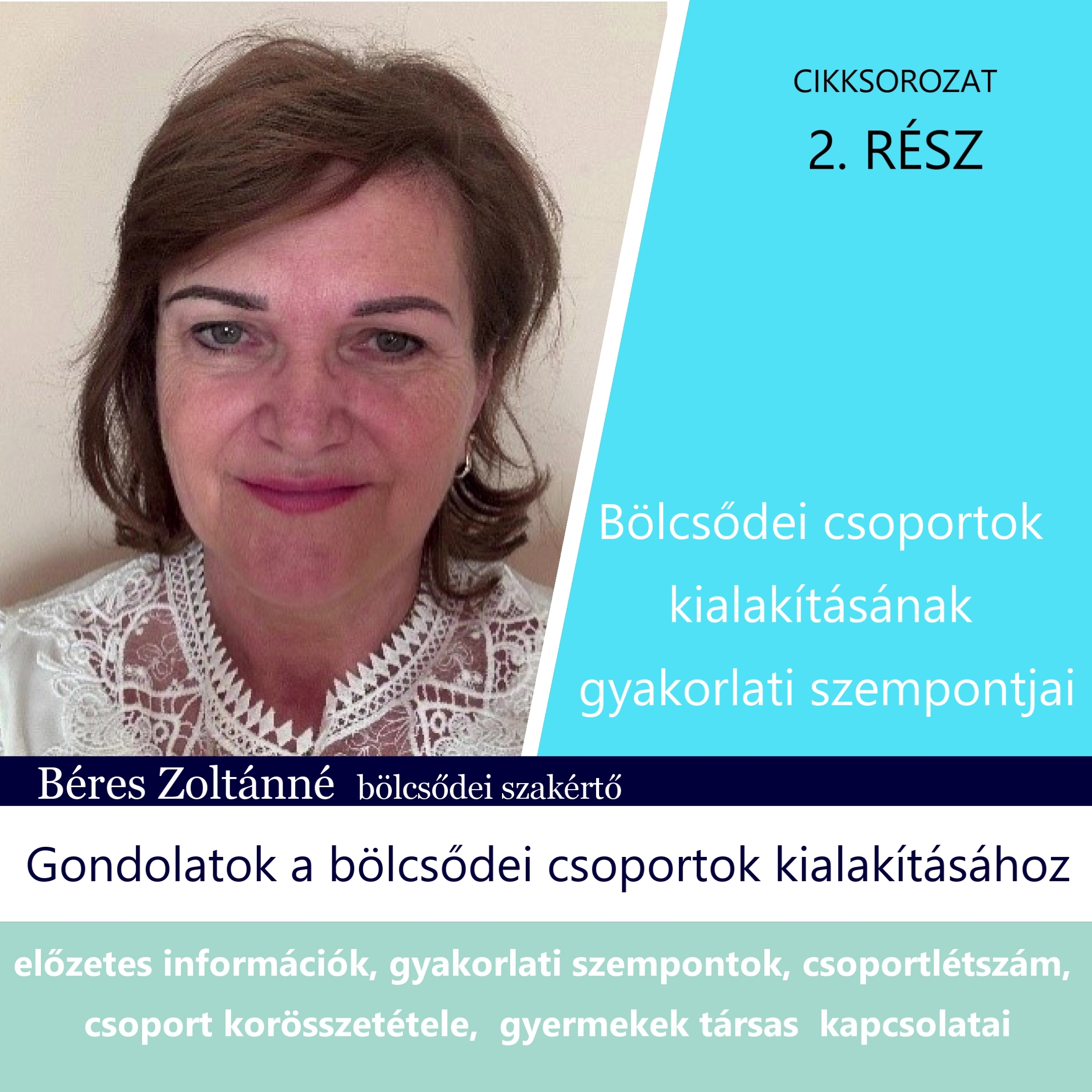 Bölcsődei csoportok kialakításának gyakorlati szempontjai