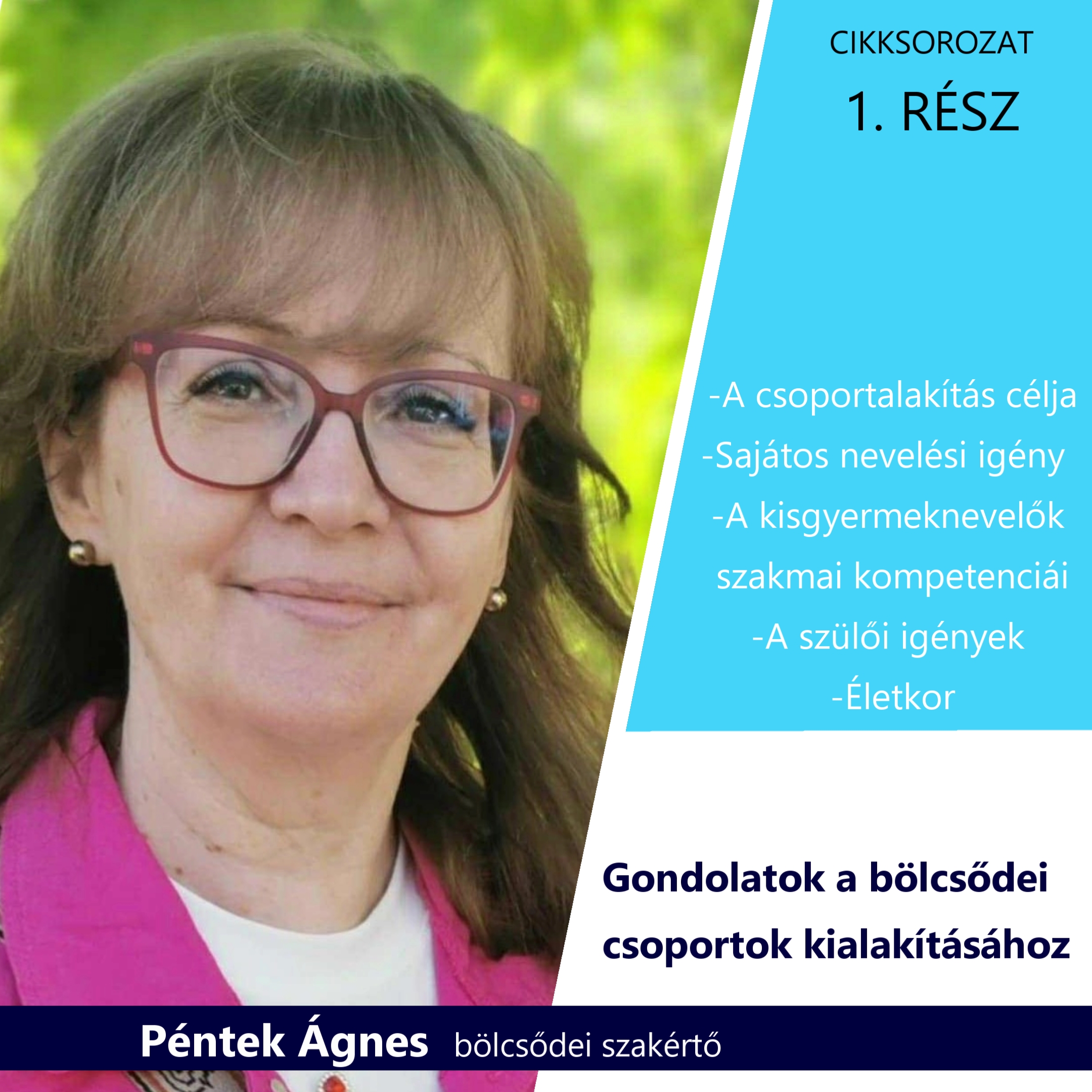 Gondolatok a bölcsődei csoportok kialakításához