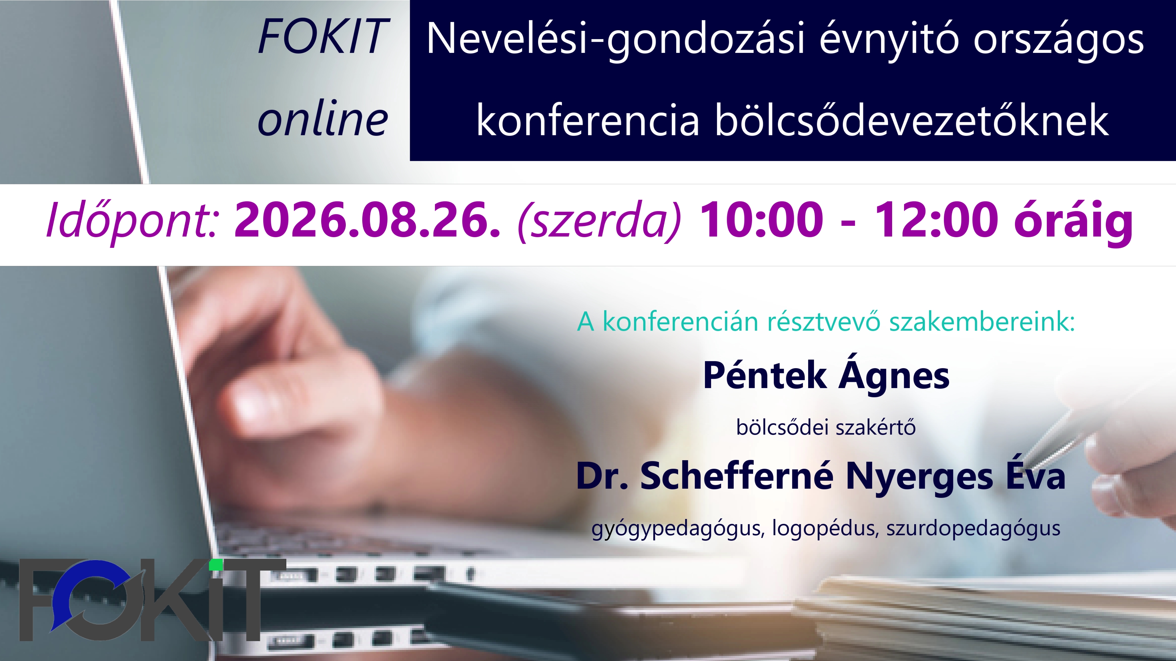 FOKIT Nevelési-gondozási évnyitó országos online konferencia bölcsődevezetőknek