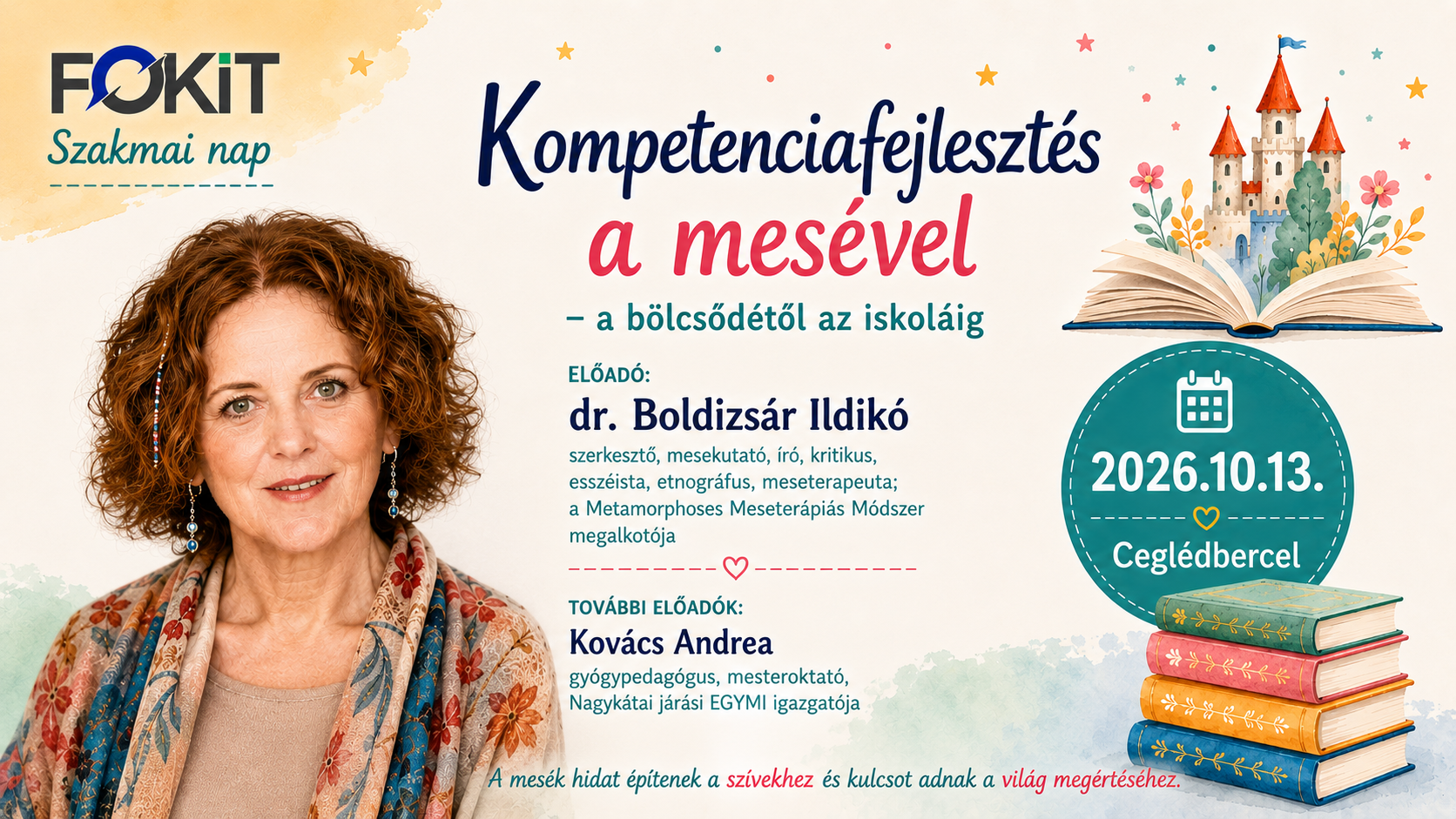 „Kompetenciafejlesztés a mesével – a bölcsődétől az iskoláig”.